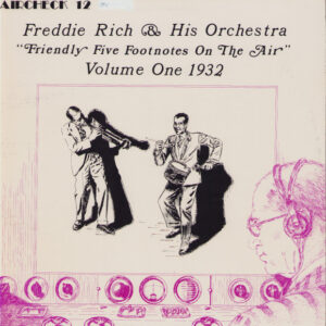 Friendly Five Footnotes On The Air Volume One 1931/32