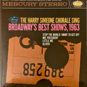 The Harry Simeone Chorale Sing Broadway's Best Shows, 1963