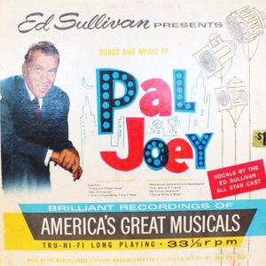 Ed Sullivan Presents Songs And Music Of Pal Joey
