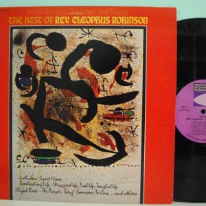 The Best Of Reverend Cleophus Robinson (World Famous Preacher And Singer)