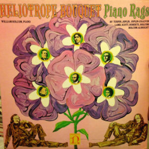 Heliotrope Bouquet (Piano Rags 1900 - 1970)