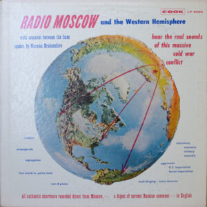 Radio Moscow And The Western Hemisphere