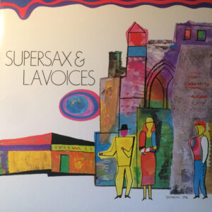 Supersax & L.A. Voices