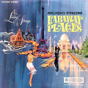 Music From Faraway Places