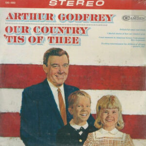 Our Country 'Tis Of Thee