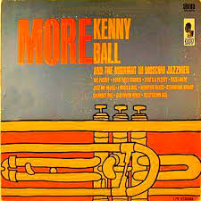 More Kenny Ball And His Midnight In Moscow Jazzmen