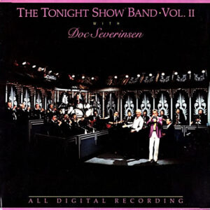 The Tonight Show Band • Vol. II