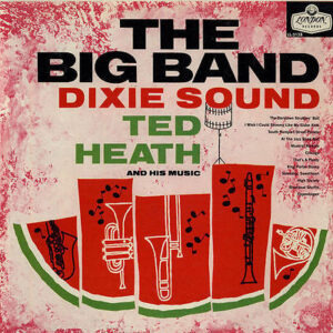 The Big Band Dixie Sound
