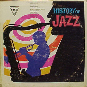 The History Of Jazz