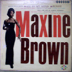 Maxine Brown Sings / Margie Anderson Sings