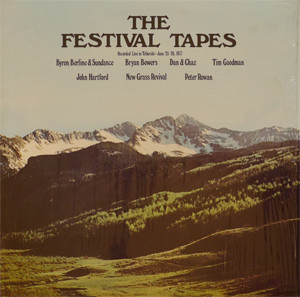 The Festival Tapes Recorded Live In Telluride - June 25-26,1977