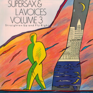 Straighten Up And Fly Right Volume 3