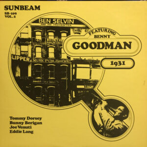 Ben Selvin & His Orchestra featuring Benny Goodman, Vol. 2