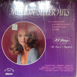 Million Seller Hits From Porgy And Bess-An American In Paris-Rhapsody In Blue-Swanee