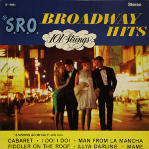 S.R.O. Broadway Hits