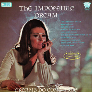 The Impossible Dream