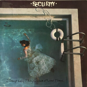 Everything They Said Was True