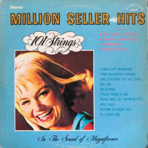 Million Seller Hits From The Sound Of Music. Flower Drum Song. Oklahoma. South Pacific