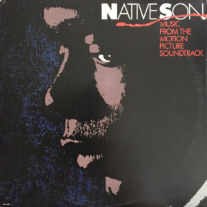 Native Son (Music From The Motion Picture Soundtrack)