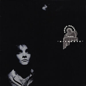 Annie Hogan Plays "Kickabye"