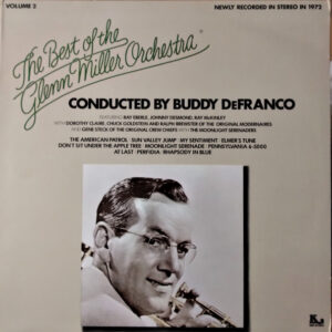 The Best Of The Glenn Miller Orchestra Volume 2