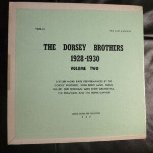 The Dorsey Brothers 1928-1930 Volume Two