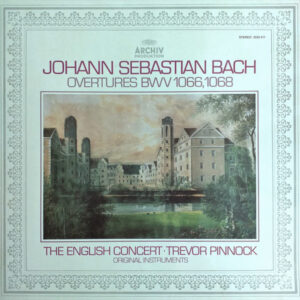 Overtures BWV 1066, 1068