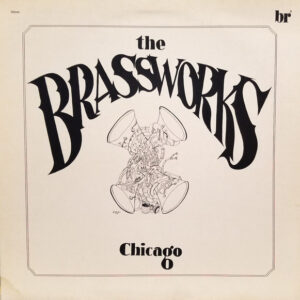 The Brassworks Chicago