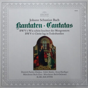 Kantaten • Cantatas - BWV 1: Wie Schön Leuchtet Der Morgenstern / BWV 4: Christ Lag In Todesbanden