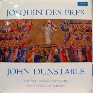 Josquin Des Pres / John Dunstable