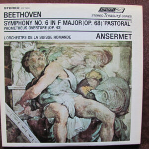 Symphony No. 6 In F Major (Op. 68) "Pastoral"/ Prometheus Overture (Op. 43)