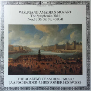 The Symphonies Vol. 6 Nos. 31, 35, 38, 39, 40 & 41
