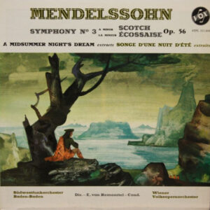 Symphony N° 3 A Minor, Op. 56 "Scotch" / A Midsummer Night's Dream