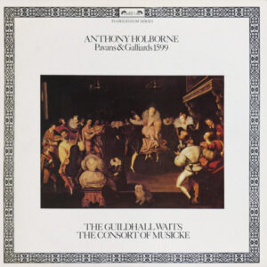 Pavans & Galliards 1599