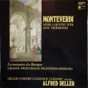 Messe À Quatre Voix Avec Trombones / La Naissance Du Baroque
