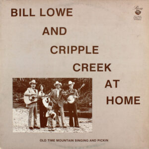 Bill Lowe And Cripple Creek At Home