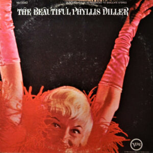 The Beautiful Phyllis Diller