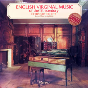 English Virginal Music Of The 17th Century