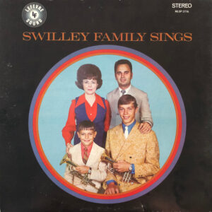 Swilley Family Sings