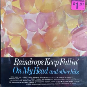 Raindrops Keep Fallin' On My Head And Other Hits (Sealed)