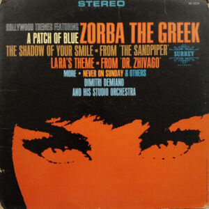 Hollywood Themes Featuring Zorba The Greek