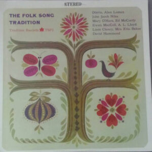 The Folk Song Tradition
