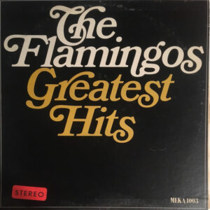 The Flamingos Greatest Hits