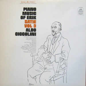 Piano Music Of Erik Satie, Vol. 3