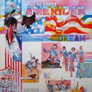 The Great American Dream