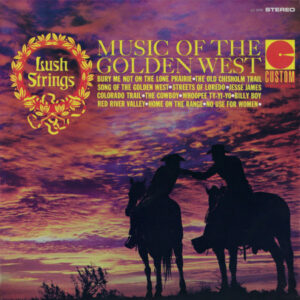 Music Of The Golden West
