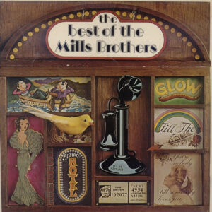 The Best Of The Mills Brothers