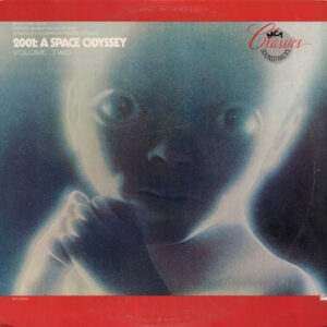 2001: A Space Odyssey (Music From the Motion Picture Sound Track) Volume Two