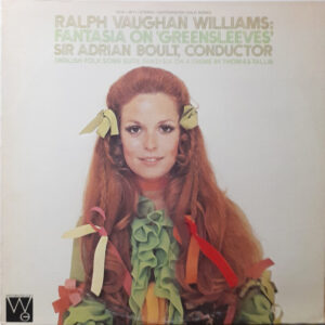 Fantasia On 'Greensleeves' / English Folk Song Suite / Fantasia On A Theme By Thomas Tallis