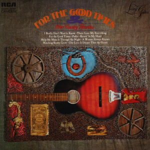 "For The Good Times" & Other Country Favorites